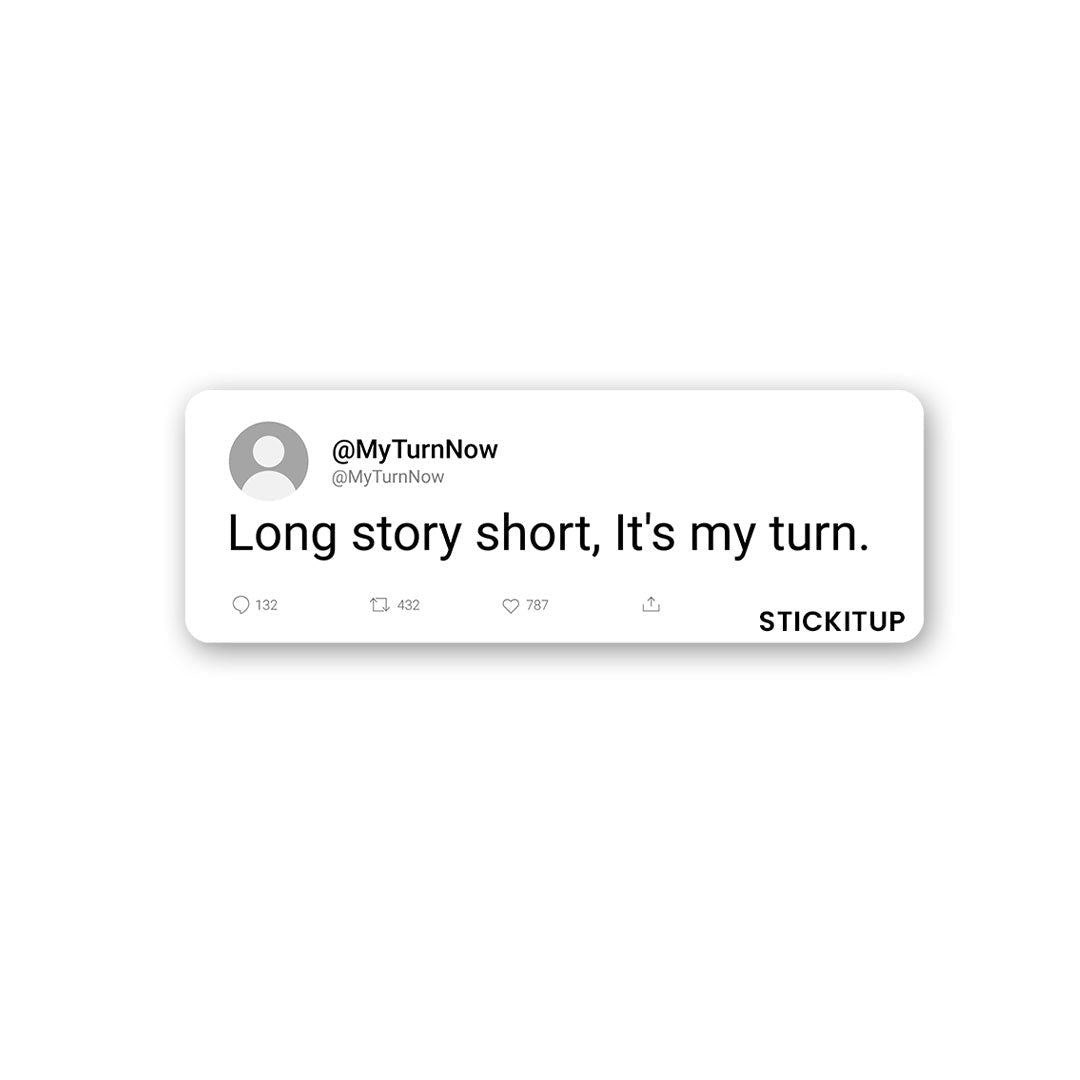 Long Story Short Sticker waterproof vinyl decal for laptop, bike, car & bottle