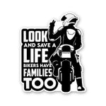 Look And Save A Life Sticker waterproof vinyl decal for laptop, bike, car & bottle