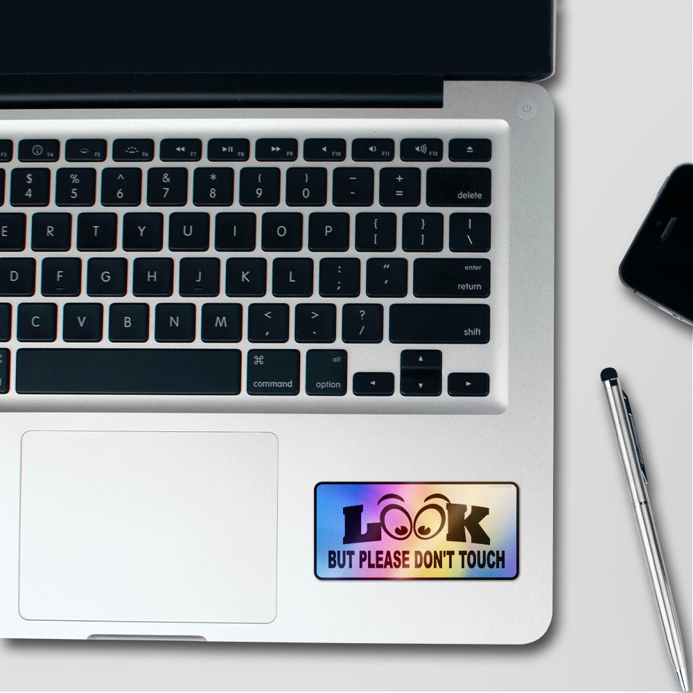 Look Don't Touch Holographic Stickers - Holographic stickers | STICK IT UP
