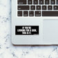 Looking For A Sign Sticker waterproof vinyl decal for laptop, bike, car & bottle
