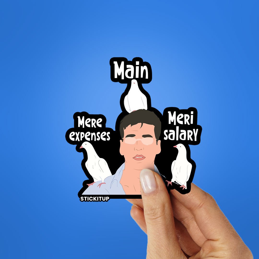 Main Mere Expenses Meri Salary Sticker waterproof vinyl decal for laptop, bike, car & bottle