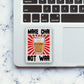 Make Chai Not War Glitter Sticker waterproof vinyl decal for laptop, bike, car & bottle
