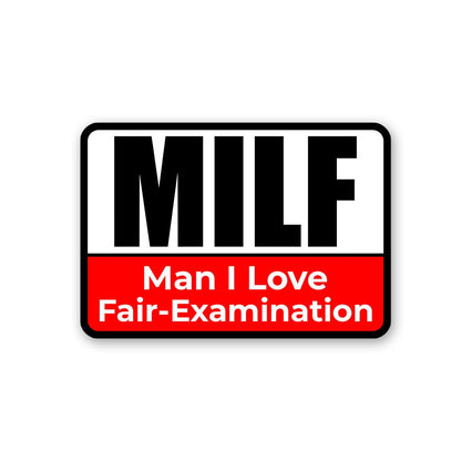 Man I Love Fair-Examination Sticker - Stickers | STICK IT UP