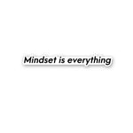 Mindset Sticker waterproof vinyl decal for laptop, bike, car & bottle