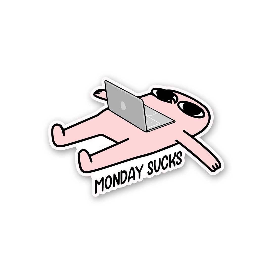 Monday Sucks Sticker - Stickers | STICK IT UP