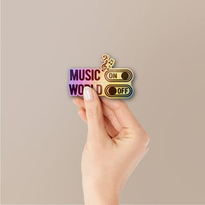 Music On/Off Switch Holographic Stickers - Holographic stickers | STICK IT UP