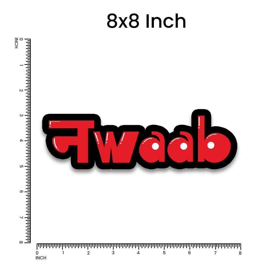Nawaab Bumper Sticker waterproof vinyl decal for laptop, bike, car & bottle