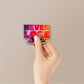 Never Lose Holographic Stickers