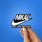 NIKAL Sticker waterproof vinyl decal for laptop, bike, car & bottle