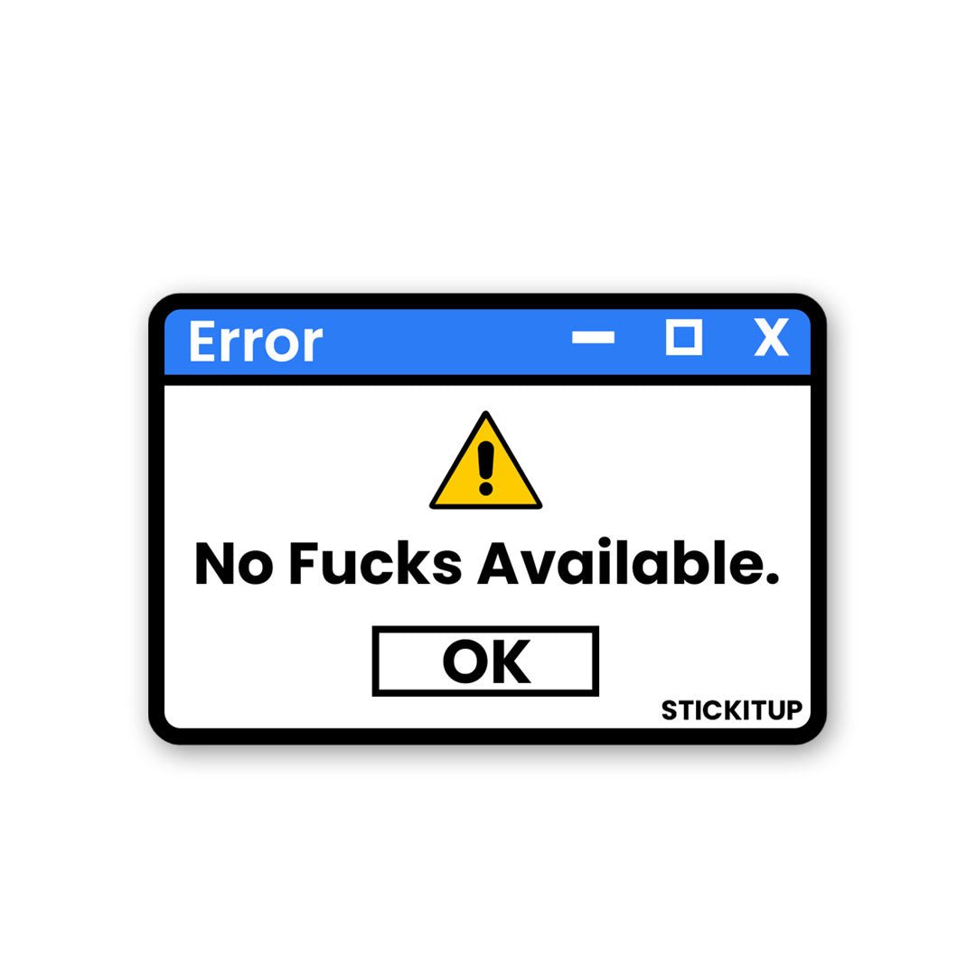 No Fucks Available Sticker - Stickers | STICK IT UP