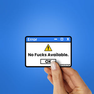 No Fucks Available Sticker waterproof vinyl decal for laptop, bike, car & bottle