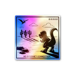 No Internet Connection Holographic Sticker waterproof vinyl decal for laptop, bike, car & bottle