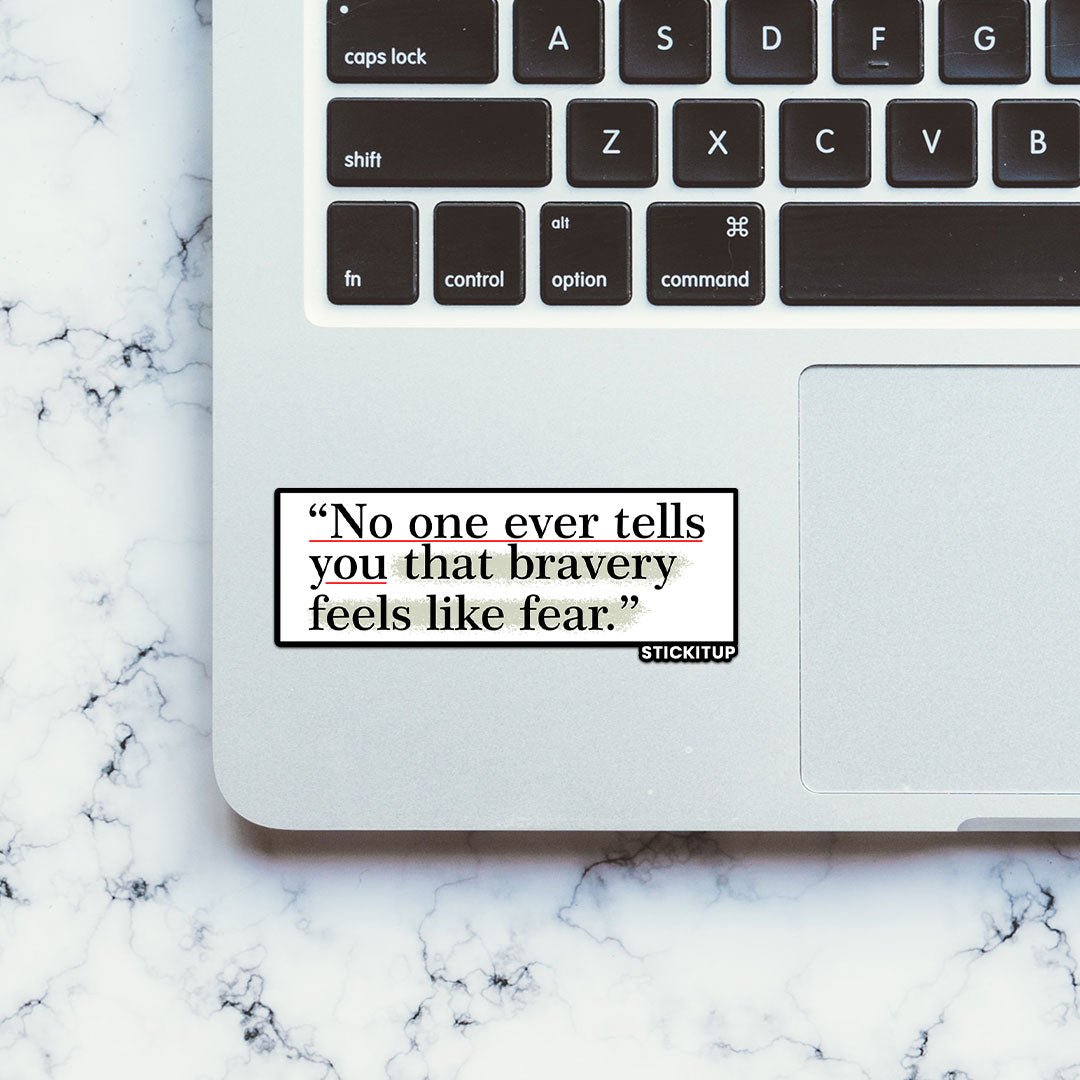 No one ever tells Sticker waterproof vinyl decal for laptop, bike, car & bottle
