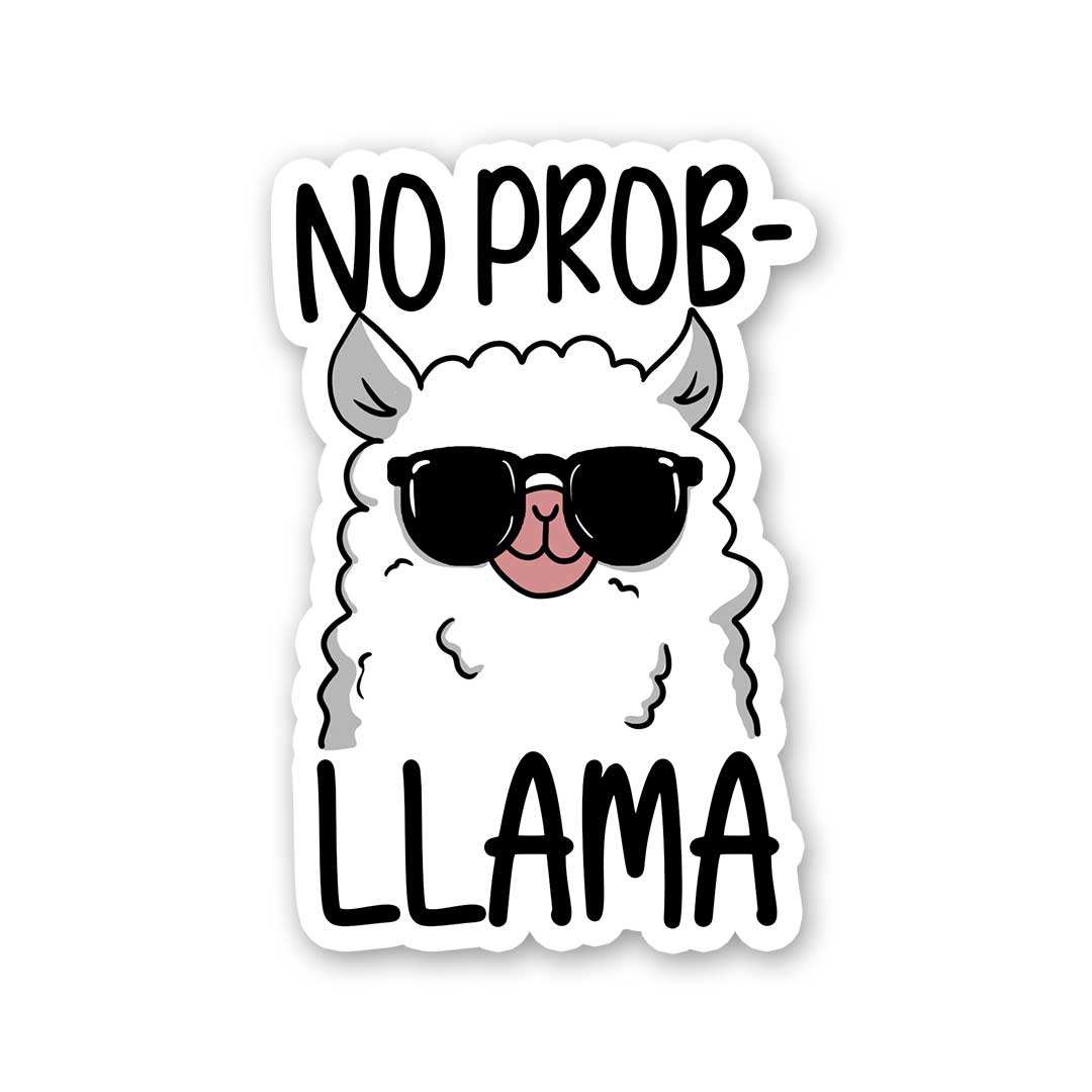 No Problem Sticker - Stickers | STICK IT UP