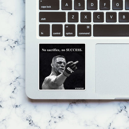 No Sacrifice No Success Sticker - STICK IT UP