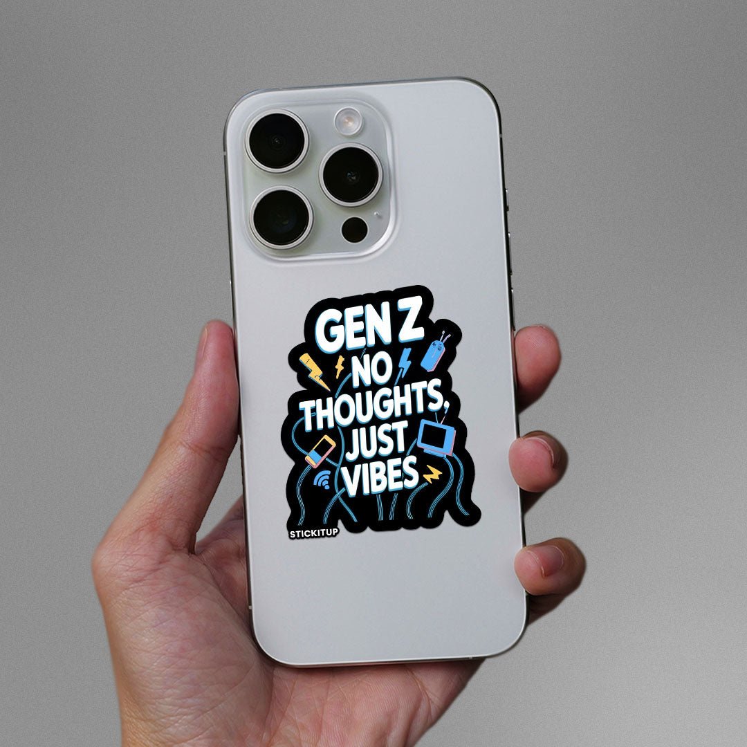NO THOUGHTS JUST VIBE Sticker waterproof vinyl decal for laptop, bike, car & bottle