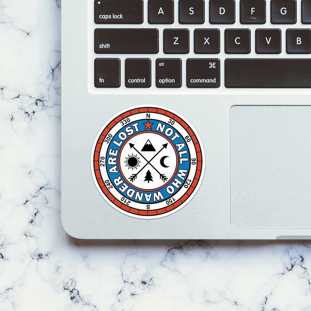Not All Who Wander Are Lost Sticker waterproof vinyl decal for laptop, bike, car & bottle