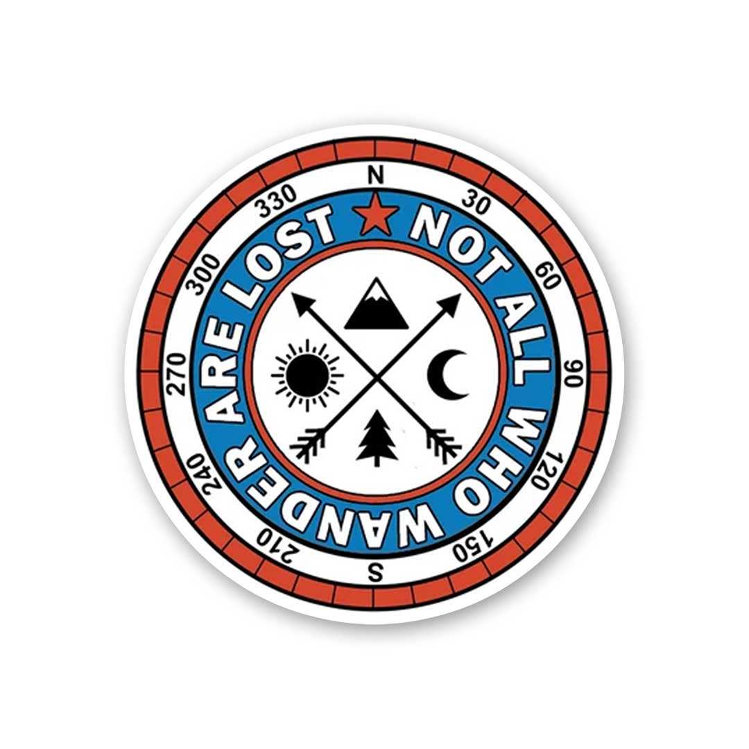 Not All Who Wander Are Lost Sticker - Stickers | STICK IT UP