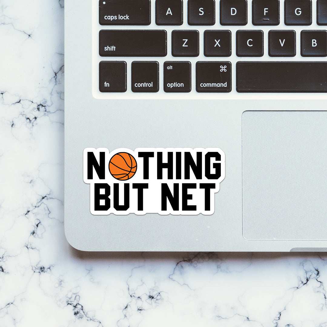 Nothing But Net Stickers waterproof vinyl decal for laptop, bike, car & bottle