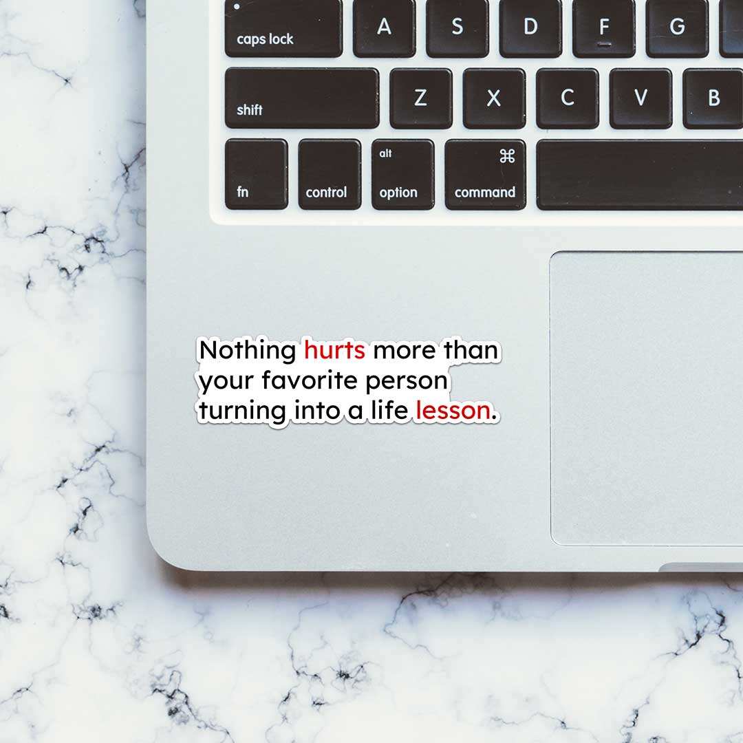 Nothing Hurts Sticker waterproof vinyl decal for laptop, bike, car & bottle