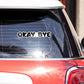 OKAY.BEY Bumper Sticker waterproof vinyl decal for laptop, bike, car & bottle