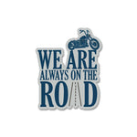 On The Road Sticker waterproof vinyl decal for laptop, bike, car & bottle