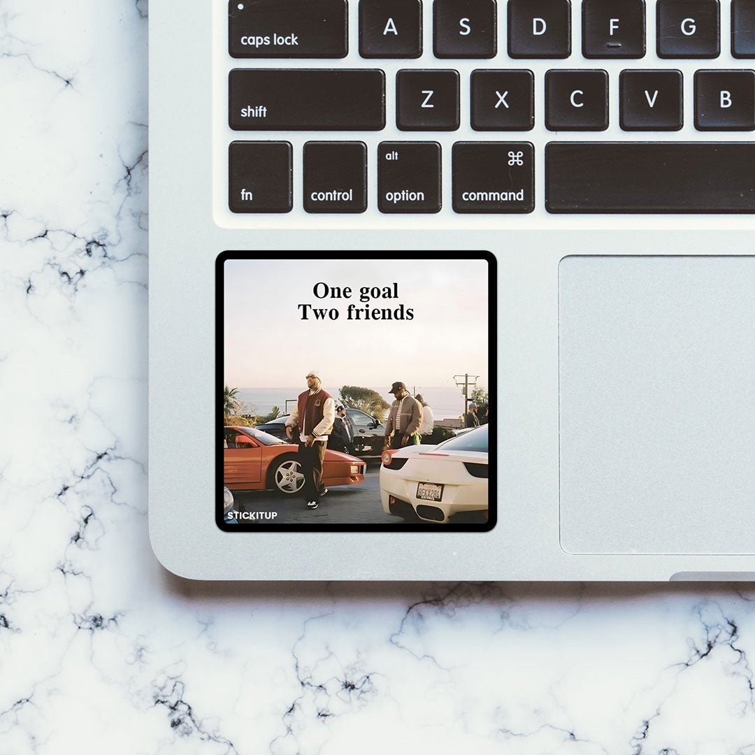 One goal Two friends Sticker waterproof vinyl decal for laptop, bike, car & bottle