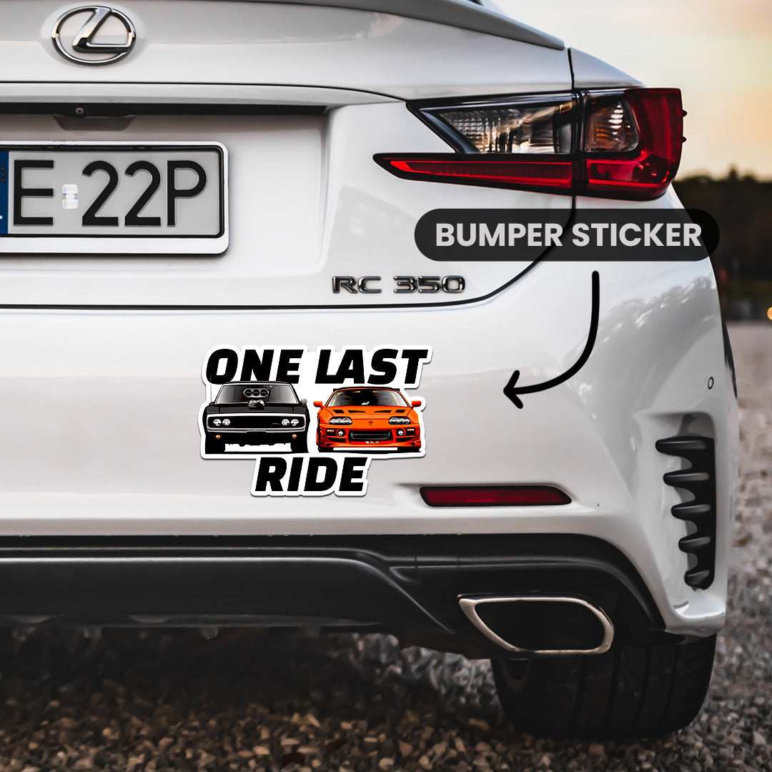 One Last Ride Bumper Sticker waterproof vinyl decal for laptop, bike, car & bottle