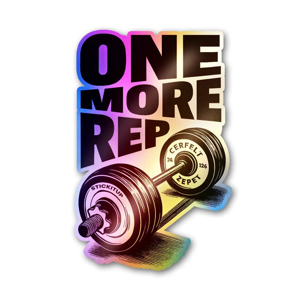 One More Rep Holographic Stickers waterproof vinyl decal for laptop, bike, car & bottle