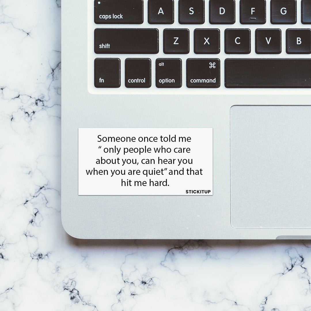 Only People Who Care About You Sticker waterproof vinyl decal for laptop, bike, car & bottle
