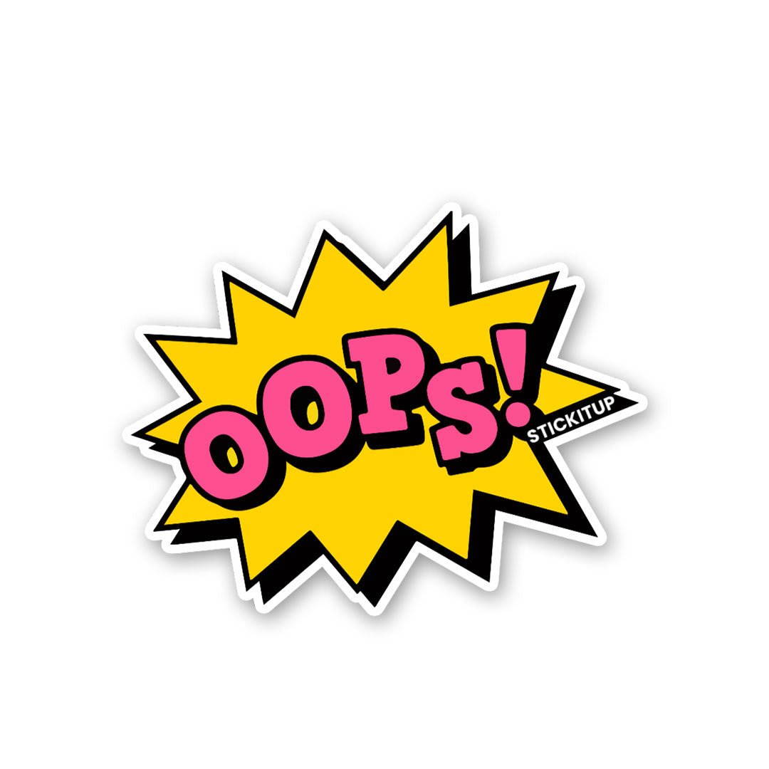 Oops Sticker waterproof vinyl decal for laptop, bike, car & bottle