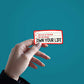 Own your life Sticker waterproof vinyl decal for laptop, bike, car & bottle