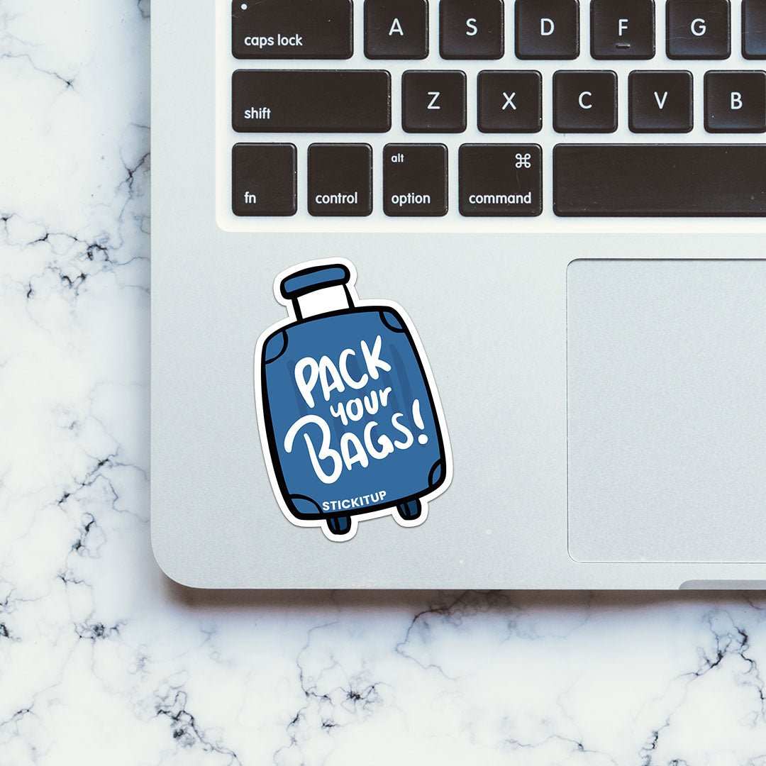 Pack your bags Sticker - STICK IT UP