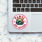 Panic Mode Activated Sticker waterproof vinyl decal for laptop, bike, car & bottle