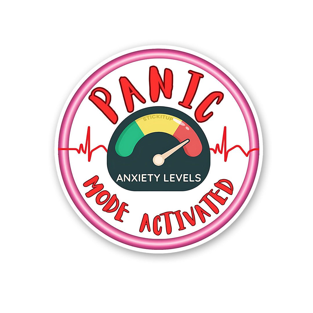 Panic Mode Activated Sticker waterproof vinyl decal for laptop, bike, car & bottle