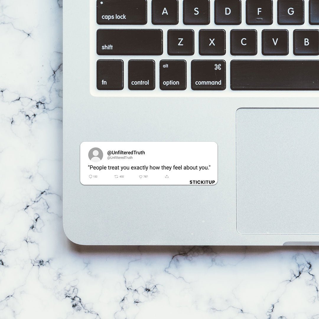 People Treat You Sticker waterproof vinyl decal for laptop, bike, car & bottle