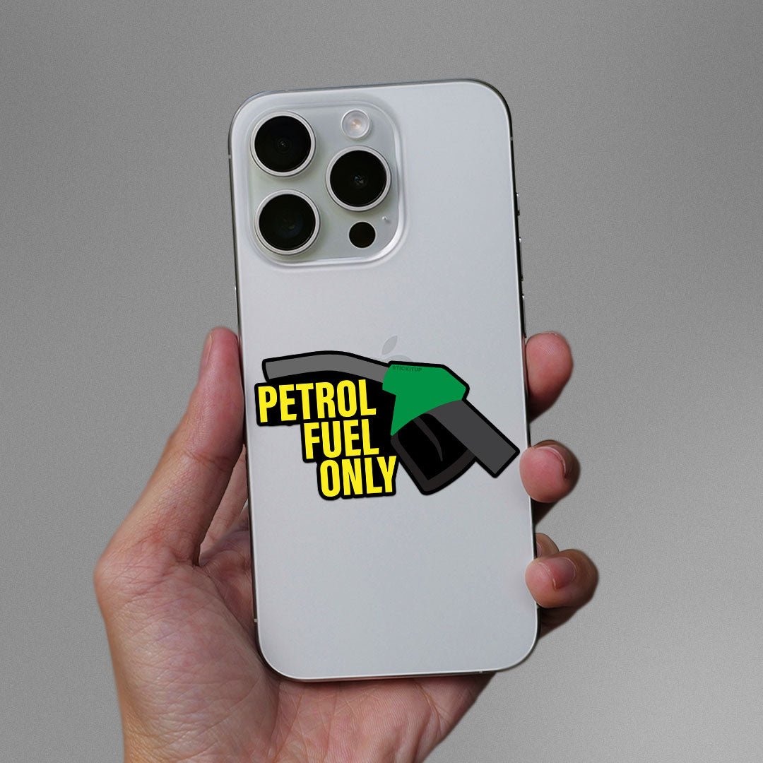 Petrol Fuel Only Sticker - STICK IT UP