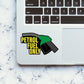 Petrol Fuel Only Sticker waterproof vinyl decal for laptop, bike, car & bottle