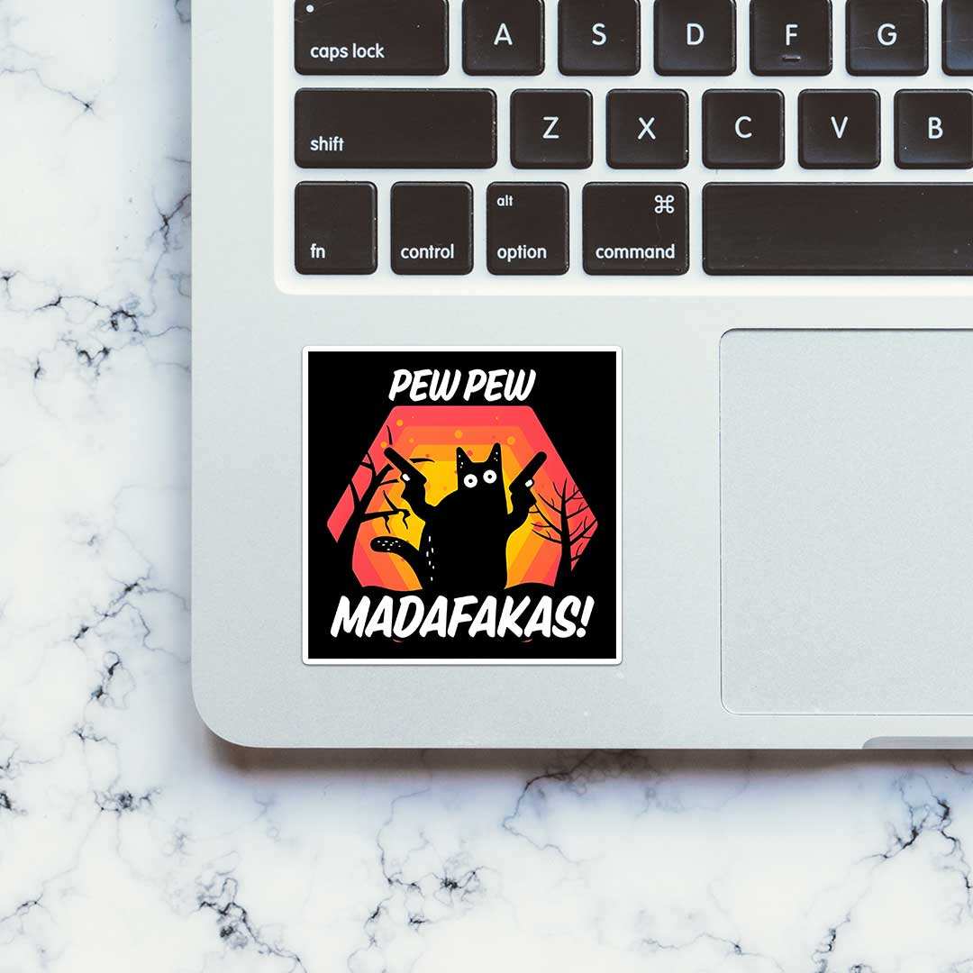 Pew Pew Madafakas Sticker waterproof vinyl decal for laptop, bike, car & bottle
