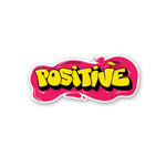 Positive Sticker waterproof vinyl decal for laptop, bike, car & bottle