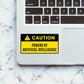 Powered By Artificial Sticker waterproof vinyl decal for laptop, bike, car & bottle