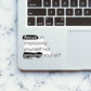 Proving Sticker waterproof vinyl decal for laptop, bike, car & bottle