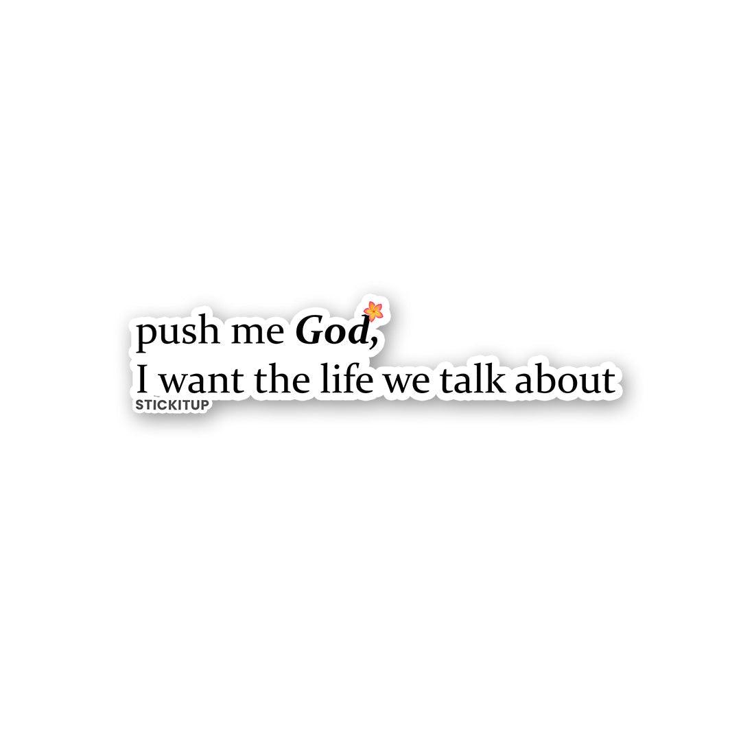 Push Me God Sticker - Stickers | STICK IT UP