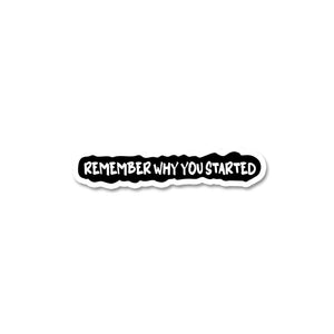Remember Sticker waterproof vinyl decal for laptop, bike, car & bottle