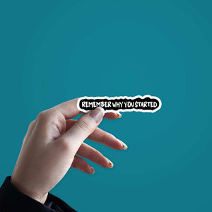 Remember Sticker waterproof vinyl decal for laptop, bike, car & bottle