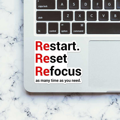 Restart Reset Refocus Sticker - STICK IT UP