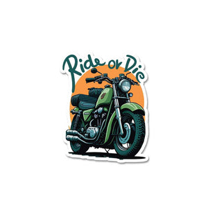 Ride Or Die Sticker waterproof vinyl decal for laptop, bike, car & bottle
