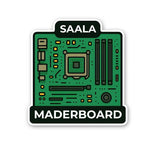 SAALA MADERBOARD Sticker waterproof vinyl decal for laptop, bike, car & bottle