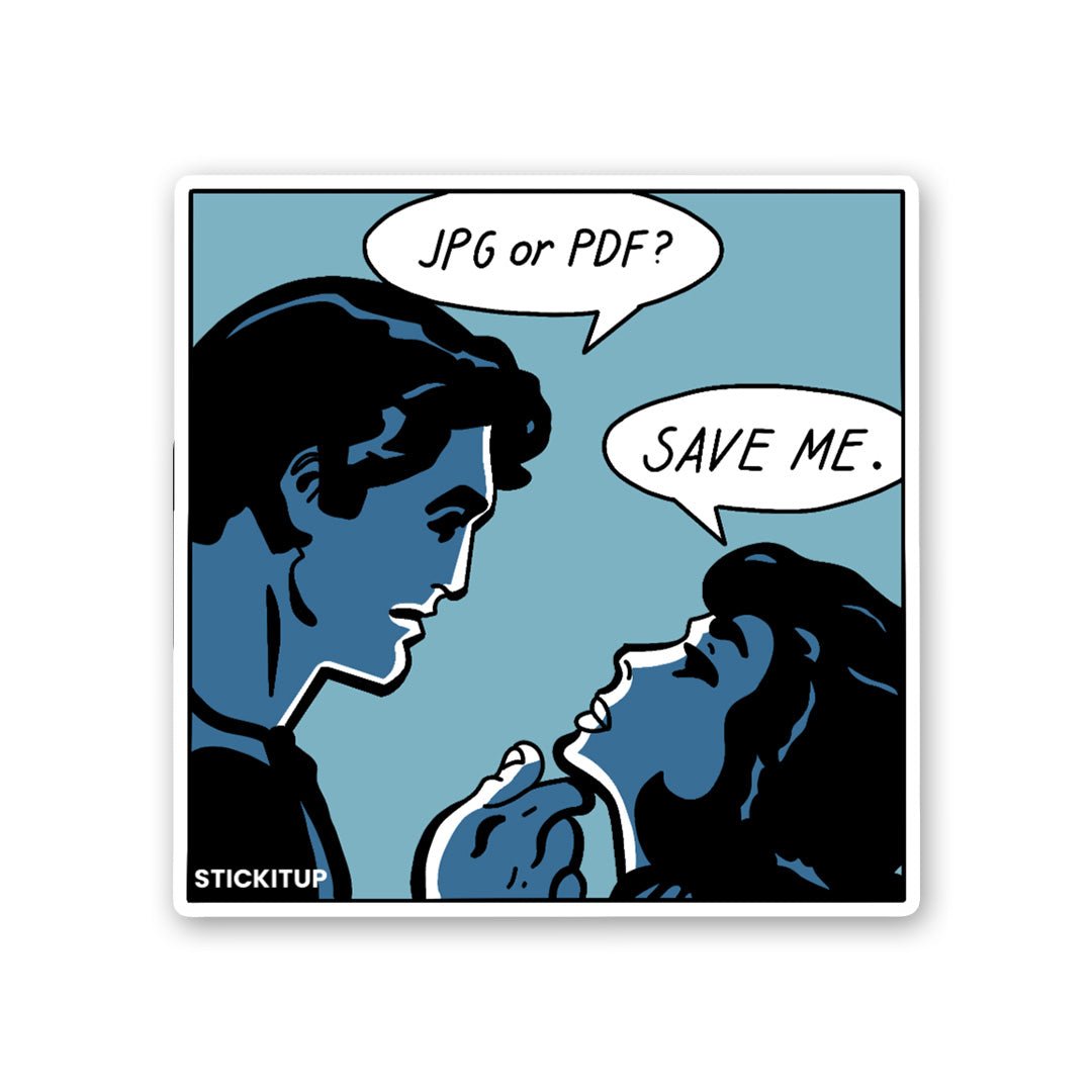 Save Me Sticker - Stickers | STICK IT UP