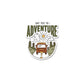 Say Yes To Adventure Sticker waterproof vinyl decal for laptop, bike, car & bottle